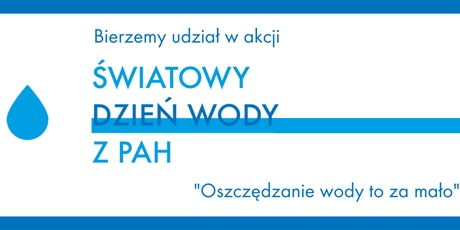 Powiększ grafikę: Światowy Dzień Wody z Polską Akcją Humanitarną 
